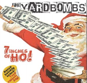 The Yardbombs - 7 Inches of Ho! (2016)