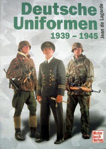 Deutsche Uniformen 1939-1945