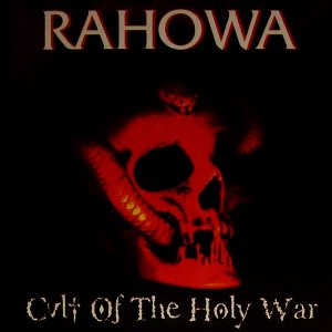 Rahowa ‎- Cult Of The Holy War (2017)