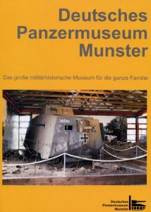 Deutsches Panzermuseum Munster