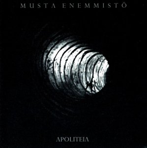 Musta Enemmisto ‎- Apoliteia (2017)