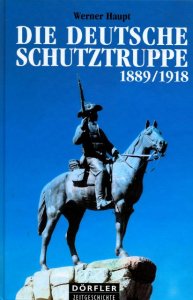 Die Deutsche Schutztruppe 1889-1918