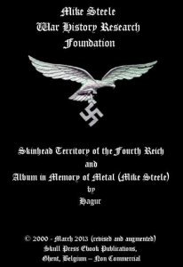 Skinhead Territory of the Fourth Reich and Album in Memory of Metal (Mike Steel)