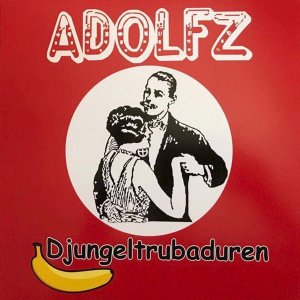 Adolfz & Djungeltrubaduren ‎- Split (2017)