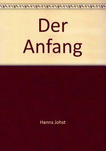 Hanns Johst - Der Anfang