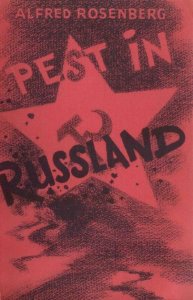 Alfred Rosenberg - Pest in Russland