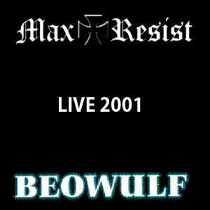 Beowulf & Max Resist - Live in Papradno (Slovakia), 29.09.2001