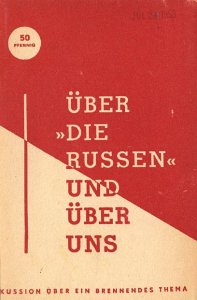 Verlag Kultur und Fortschritt - Uber die Russen und uber uns