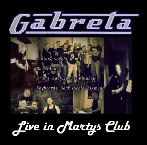 Gabreta - Live in Martys Club