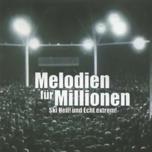 Melodien Fur Millionen Ski Heil! Und Echt Extrem! (1998)