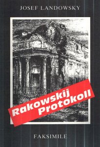 Josef Landowsky - Rakowskij-Protokoll