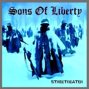 Sons of Liberty - Streetbeater (2018)