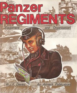 Panzer Regiments. Equipment and Organisaition