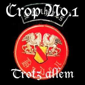 Crop No. 1 - Trotz Allem (1997)