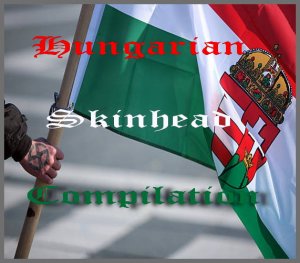 Hungarian Skinhead Compilation (1998)