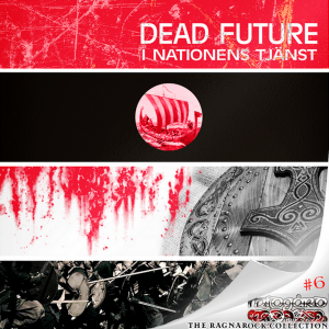 Dead Future - I Nationens Tjanst (2018)