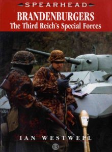Brandenburgers - The Third Reich's Special Forces