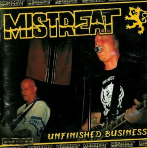 Mistreat - Unfinished Business (2003)