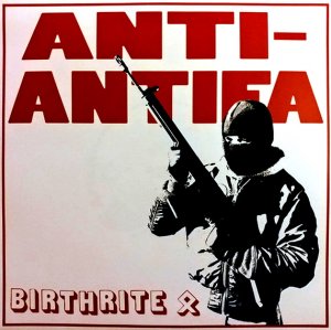 Birthrite ‎- Anti-Antifa (2018)