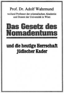 Adolf Wahrmund - Das Gesetz des Nomadentums