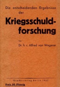 Alfred Wegerer - Kriegsschuldforschung