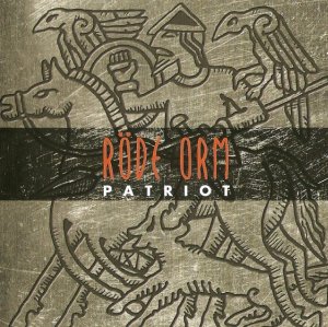 Rode Orm - Patriot (2009)
