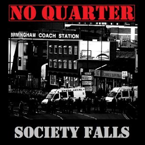 No Quarter - Society Falls (2018)