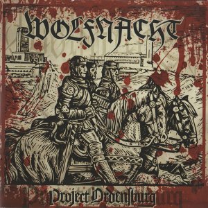 Wolfnacht - Project Ordensburg (2018)