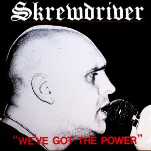 Skrewdriver - We´ve Got The Power (LOSSLESS)