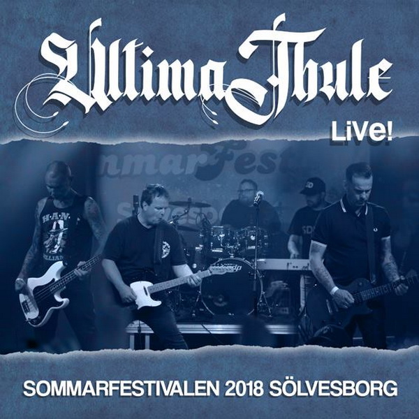 Ultima Thule Live In Solvesborg 2018 NSM Media Portal Ultima Thule Live In Solvesborg 2018 NSM Media Portal