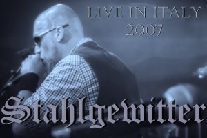 Stahlgewitter - Live in Italy 2007