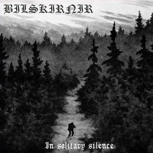 Bilskirnir ‎- In Solitary Silence (2018) LOSSLESS