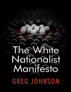 The White Nationalist Manifesto - Greg Johnson (2018)