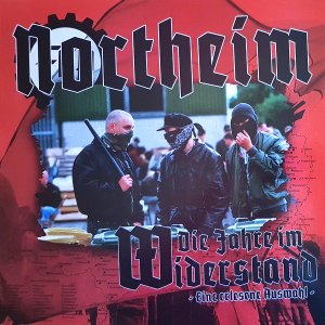 Northeim - Die Jahre Im Widerstand (Eine Erlesene Auswahl) (2019)