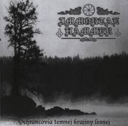 Immortal Hammer - Ochrancovia Temnej Krajiny Lesnej (2002)