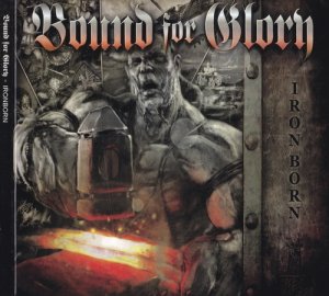 Bound For Glory - Ironborn (2017) LOSSLESS