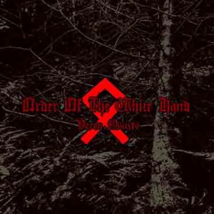 Order Of The White Hand - Discography (2007 - 2023)