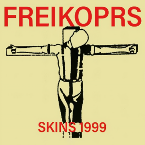 Freikorps ‎- Skins 1999 (2019)