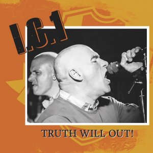 I.C.1 - Truth Will Out! (2019) LOSSLESS