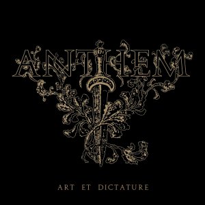 Anthem - Art Et Dictature (2020)