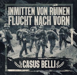 Inmitten von Ruinen & Flucht nach Vorn - Casus Belli (2020) LOSSLESS