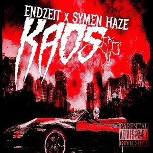 Symen Haze x Endzeit - Kaos (2020)