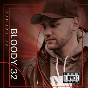 Bloody32 - Zeitzeuge (2020)