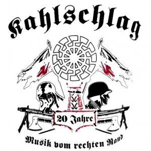 Kahlschlag - Musik vom Rechten Rand (2019)