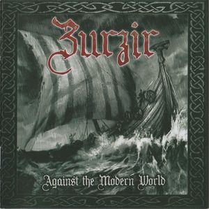 Zurzir - Against The Modern World (2017) LOSSLESS