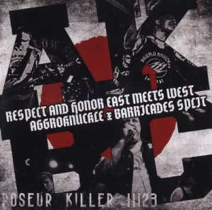 Barricades & Aggro Knuckle - Respect And Honour East Meets West (2019)