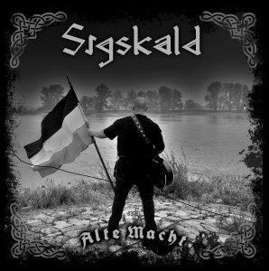 Sigskald - Alte Macht (2020)