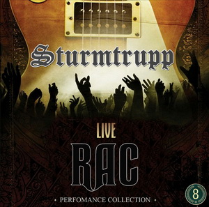RAC Live Performance Collection - Sturmtrupp (2020)