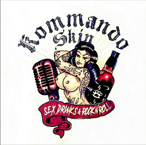 Kommando Skin - Sex, Drinks & Rock'n'Roll (2020)