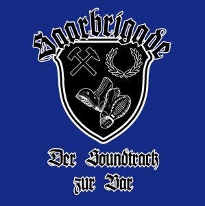 Saarbrigade - Der Soundtrack Zur Bar (2020)